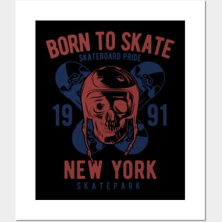 Born To Skate New York Posters and Art